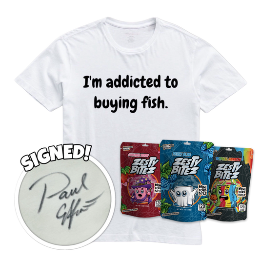 Addicted to Buying Fish T-Shirt (Signed w/ Zesty Bitez)